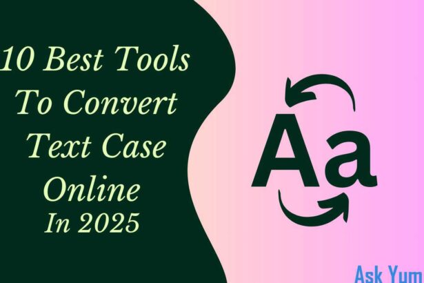 10 Best Tools to Convert Text Case Online Free in 2025