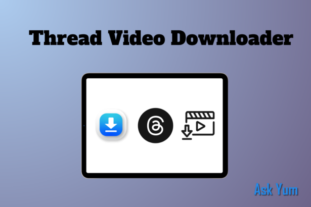 Thread Video Downloader: 8 Best Tools to Save Videos Easily