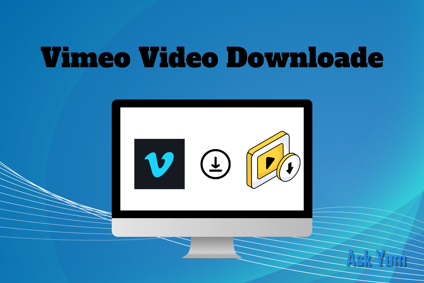 Vimeo Video Downloader: 9 Best Tools to Save Videos Easily